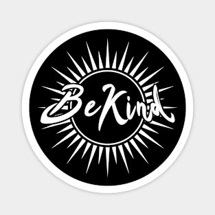 Be Kind Sun Magnet